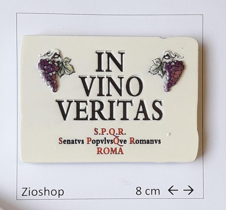 Calamita Magnete Frigo Souvenir Targa In Vino Veritas Fridge Magnet Italy Rome