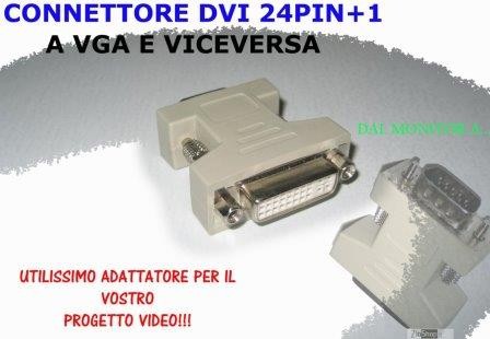Adattatore VGA(Mas.) - DVI-A DVI-I 24+5(Fem.) Da MONITOR a DVI-A DVI-I