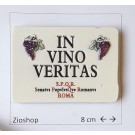 Calamita Magnete Frigo Souvenir Targa In Vino Veritas Fridge Magnet Italy Rome